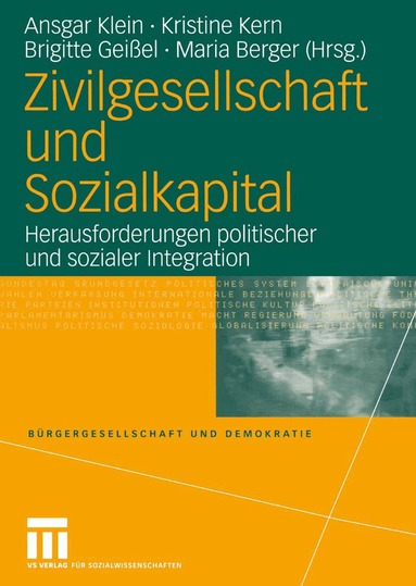 Ansgar Klein, Kristine Kern, Brigitte Geißel, Maria Berger - Zivilgesellschaft und Sozialkapital, Häftad