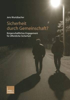 Sicherheit durch Gemeinschaft? 1