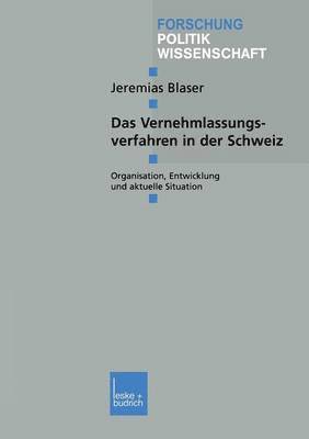 bokomslag Das Vernehmlassungsverfahren in der Schweiz