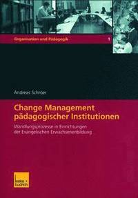 bokomslag Change Management pdagogischer Institutionen