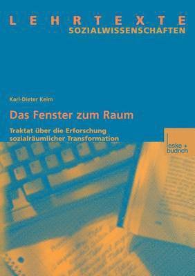 Das Fenster zum Raum 1