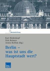 bokomslag Berlin - was ist uns die Hauptstadt wert?