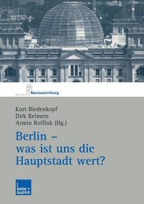 Berlin  was ist uns die Hauptstadt wert? 1