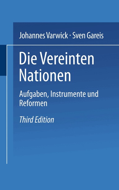 Johannes Varwick, Sven Gareis - Die Vereinten Nationen, Häftad