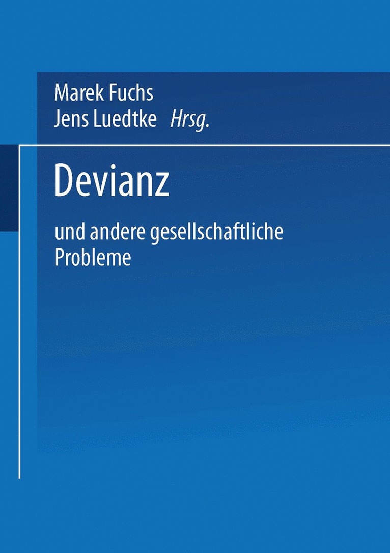Marek Fuchs, Jens Luedtke - Devianz, Häftad