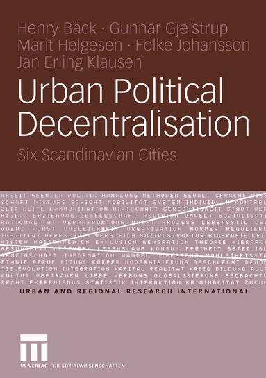 Henry Bäck, Gunnar Gjelstrup, Marit Helgesen, Folke Johansson, Jan Erling Klausen - Urban Political Decentralisation, Häftad