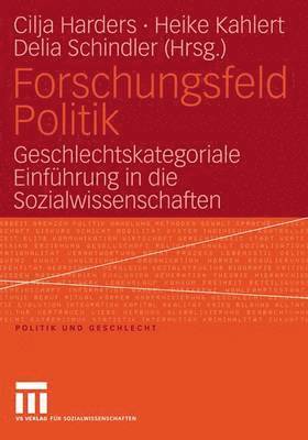 bokomslag Forschungsfeld Politik