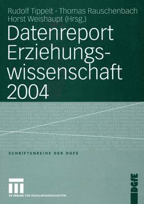 Datenreport Erziehungswissenschaft 2004 1