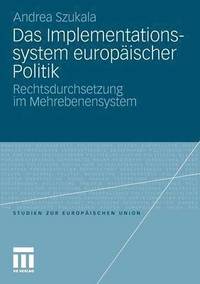 bokomslag Das Implementationssystem europischer Politik