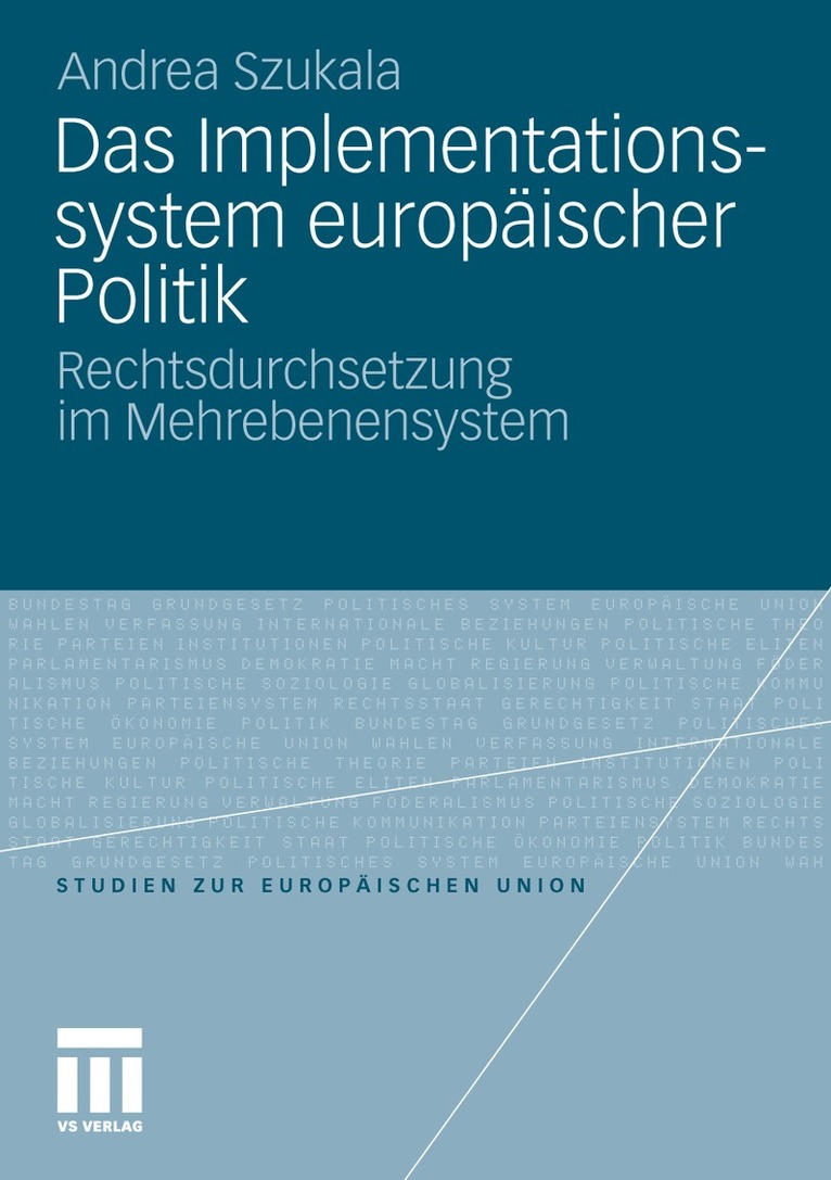 Das Implementationssystem europäischer Politik