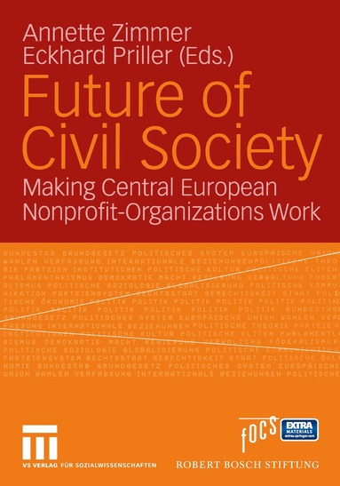 Annette Zimmer, Eckhard Priller - Future of Civil Society, Häftad