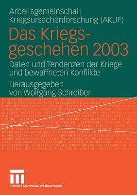 Wolfgang Schreiber, AKUF, Akuf Univ Hamburg, Akuf - Das Kriegsgeschehen 2003, Häftad