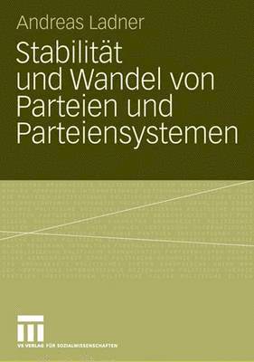 bokomslag Stabilitt und Wandel von Parteien und Parteiensystemen