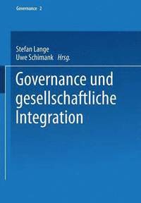 bokomslag Governance und gesellschaftliche Integration