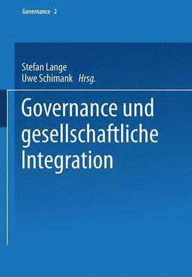 bokomslag Governance und gesellschaftliche Integration