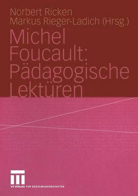 Michel Foucault: Pdagogische Lektren 1