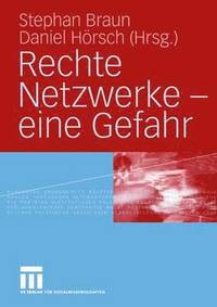 bokomslag Rechte Netzwerke  eine Gefahr