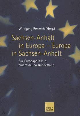 bokomslag Sachsen-Anhalt in Europa - Europa in Sachsen-Anhalt