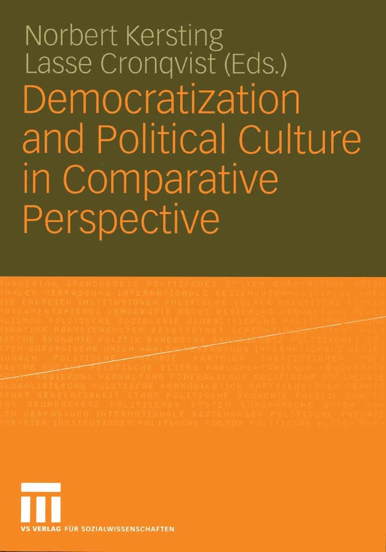 Norbert Kersting, Lasse Cronqvist - Democratization and Political Culture in Comparative Perspective, Häftad
