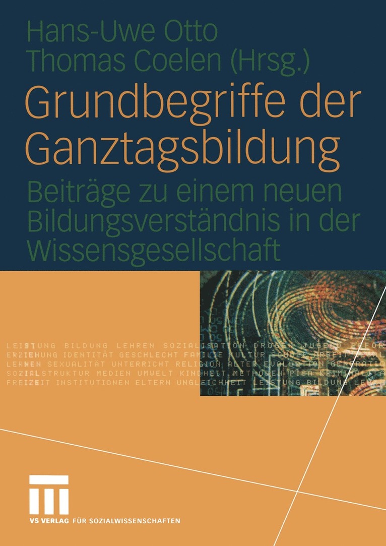 Hans-Uwe Otto, Thomas Coelen - Grundbegriffe der Ganztagsbildung, Häftad