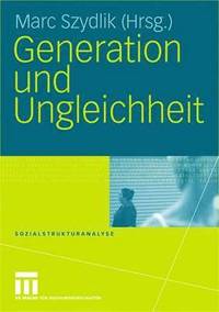 bokomslag Generation und Ungleichheit