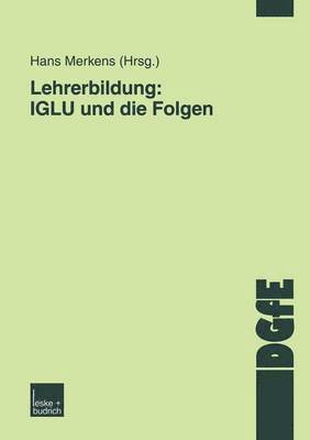 Lehrerbildung: IGLU und die Folgen 1