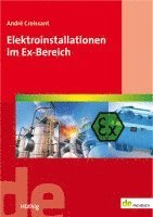 bokomslag Elektroinstallationen im Ex-Bereich