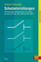 bokomslag Schutzeinrichtungen - Anforderungen, Empfehlungen und Hintergründe nach TAB, VDE 0100 und DIN 18015