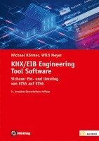 Willi Meyer, Michael Körmer - KNX/EIB Engineering Tool Software, Häftad