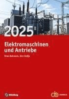 bokomslag Jahrbuch für Elektromaschinenbau + Elektronik / Jahrbuch für Elektromaschinen und Antriebe 2025