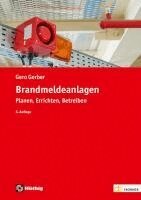 Gero Gerber - Brandmeldeanlagen, Häftad