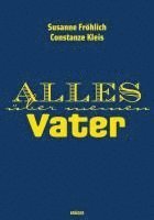 bokomslag Alles über meinen Vater