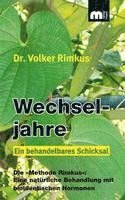 Volker Rimkus - Wechseljahre. Ein behandelbares Schicksal., Häftad