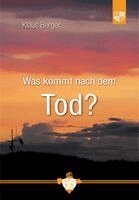 Klaus Berger - Was kommt nach dem Tod?, Häftad