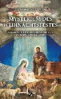 Mysterium des Weihnachtsfestes 1