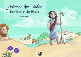 Peter Kratz - Johannes der Täufer, Häftad
