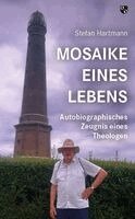 Stefan Hartmann - Mosaike eines Lebens, Häftad