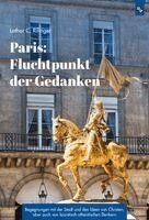 Lothar C. Rilinger - Paris: Fluchtpunkt der Gedanken, Häftad