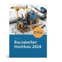 bokomslag Bautabellen Hochbau 2024