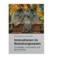 Innovationen im Bestattungswesen 1