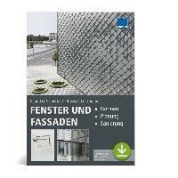 Barbara Siebert, Geralt Siebert, Franziska Pietryas, Rudolf Lückmann - Fenster und Fassaden, Häftad