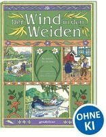 Kenneth Grahame - Der Wind in den Weiden., Inbunden