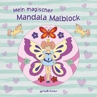 bokomslag Mein magischer Mandala Malblock (Blumenelfe)