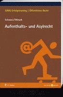 Kyrill-Alexander Schwarz, Mario Winzek - Aufenthalts- und Asylrecht, Häftad