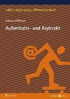 bokomslag Aufenthalts- und Asylrecht