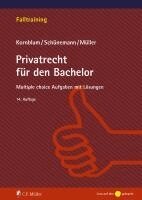 Udo Kornblum, Wolfgang B. Schünemann, Stefan Müller - Privatrecht für den Bachelor, Häftad