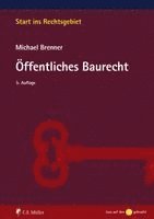 Michael Brenner - Öffentliches Baurecht, Häftad