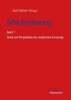 Ralf Kölbel - Whistleblowing, Inbunden