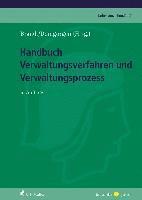 bokomslag Handbuch Verwaltungsverfahren und Verwaltungsprozess