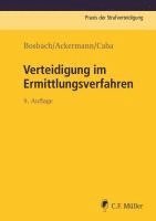 Jens Bosbach, Julian Ackermann, Jan Caba - Verteidigung im Ermittlungsverfahren, Häftad